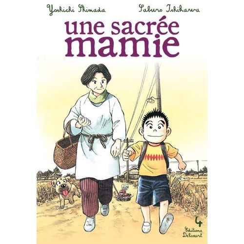 Sacrée Mamie (Une) - Tome 4