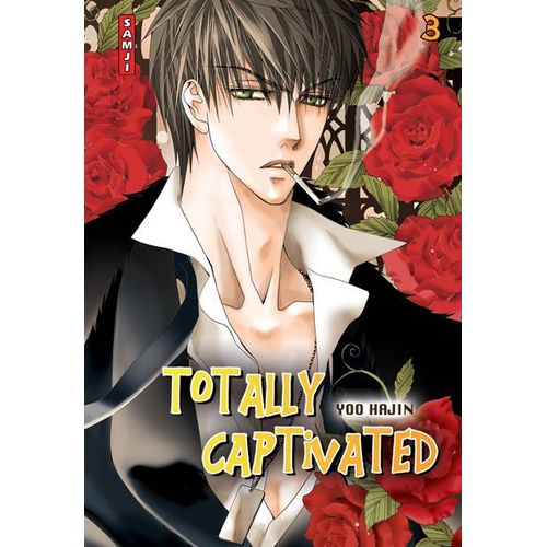 Totally Captivated - 1re Édition - Tome 3