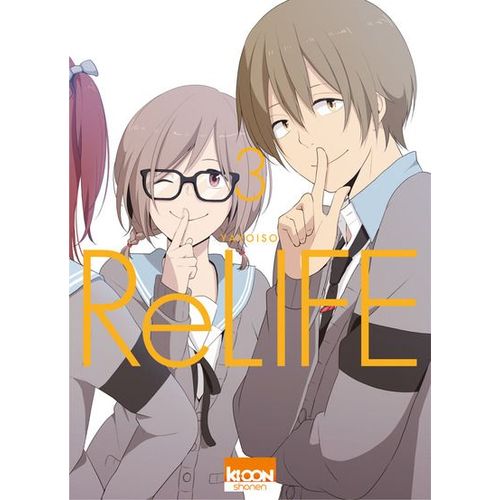 Relife - Tome 3