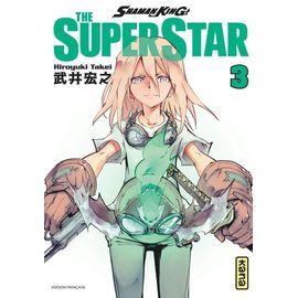 Shaman King - The Super Star - Tome 3