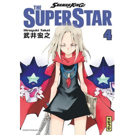 Shaman King - The Super Star - Tome 4