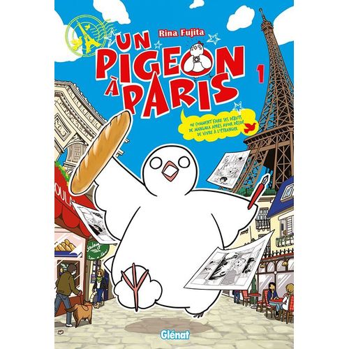 Pigeon À Paris (Un) - Tome 1