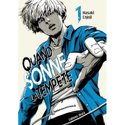 Quand Sonne La Tempête - Tome 1