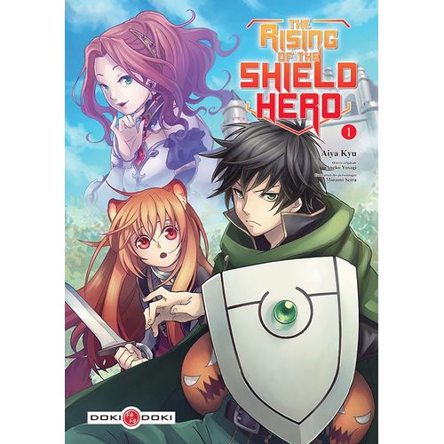 The Rising Of The Shield Hero - Tome 1