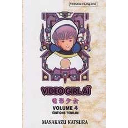 Video Girl Ai - Tome 4 :