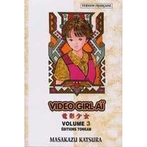 Video Girl Ai - Tome 3 :
