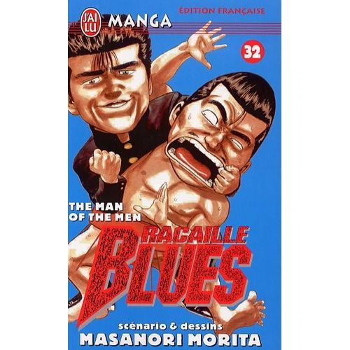 Racaille Blues - Tome 32 : The Man Of The Men