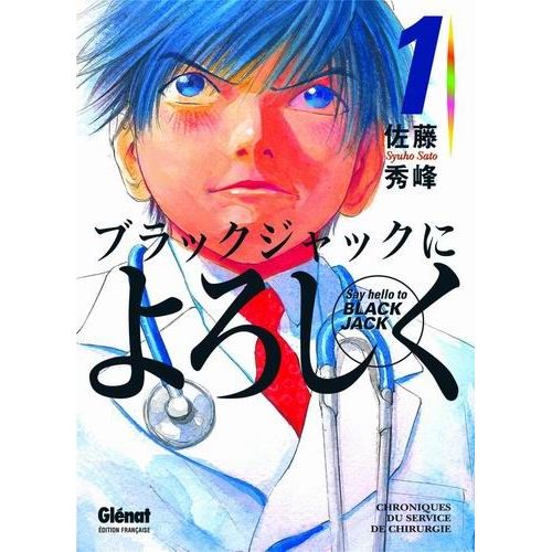 Say Hello To Black Jack - Tome 1