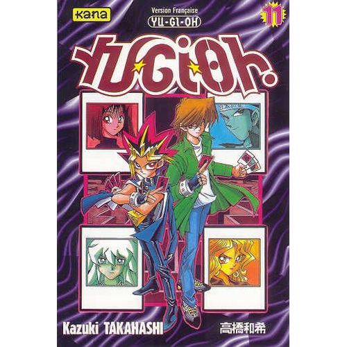 Yu-Gi-Oh! - Tome 11 : Un Duel Sans Fin