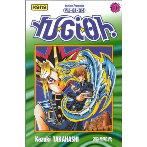 Yu-Gi-Oh! - Tome 10 : Tempête Sur Le Royaume !!