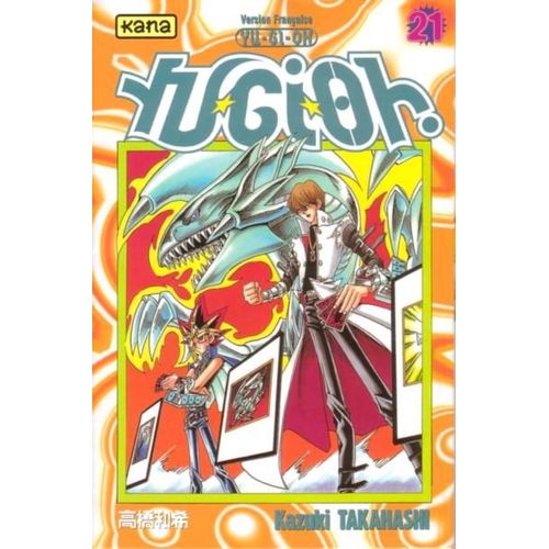 Yu-Gi-Oh! - Tome 21 : Une Véritable Alliance !!