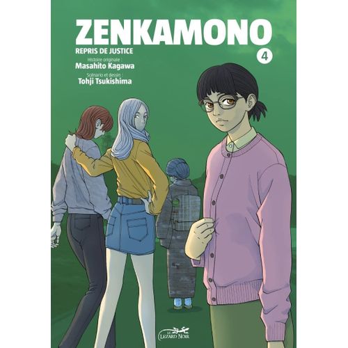 Zenkamono - Repris De Justice - Tome 4