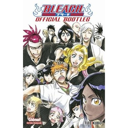 ??Bleach - Official Bootleg