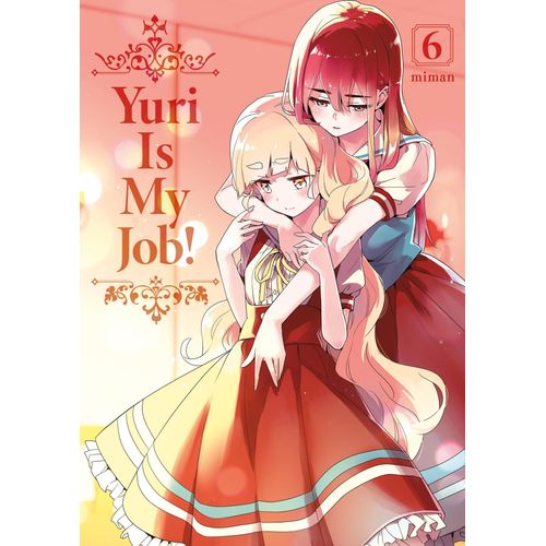 Yuri Is My Job ! - Tome 6