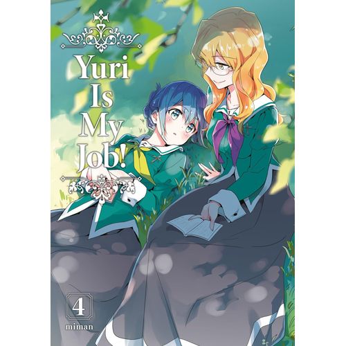 Yuri Is My Job ! - Tome 4