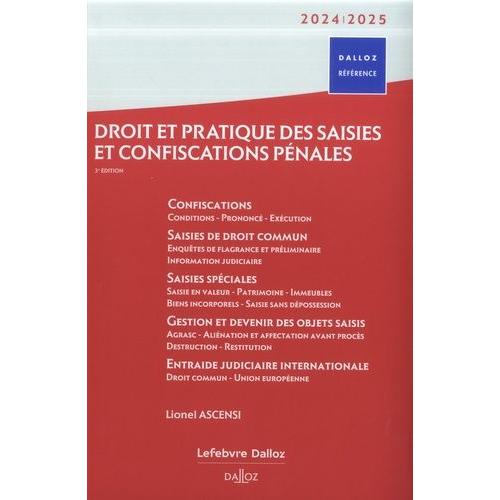 Droit Et Pratique Des Saisies Et Confiscations Pénales