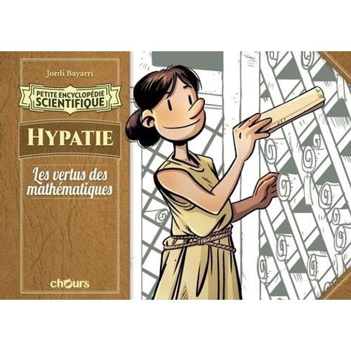 Hypatie - Les Vertus Des Mathématiques