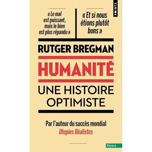 Humanité - Une Histoire Optimiste