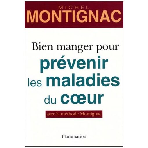Bien Manger Pour Pr&eacute;venir Les Maladies De Coeur, Avec