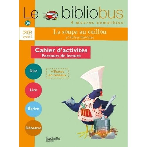 La Soupe Au Caillou Et Autres Histoires Cp/Ce1 - Cahier D'activités