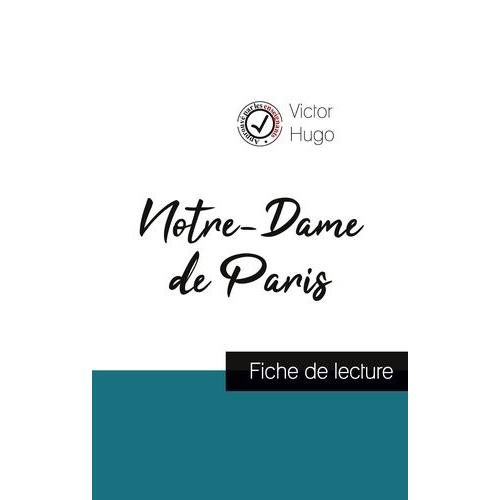 Notre-Dame De Paris - Etude De L'oeuvre