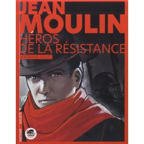 Jean Moulin - Héros De La Résistance