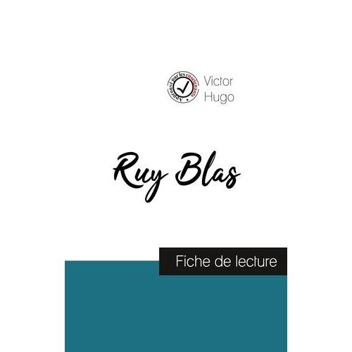 Ruy Blas - Etude De L'oeuvre