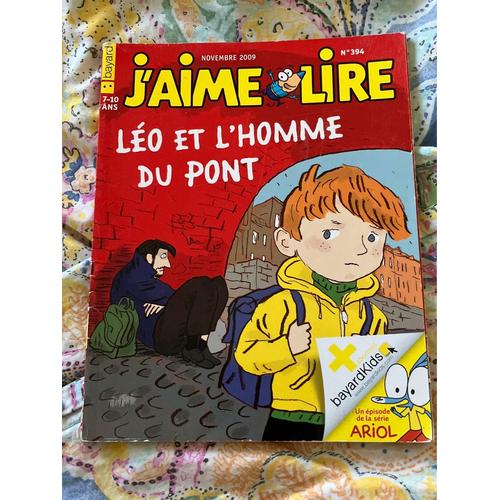 J'aime Lire N°394 De 2009 : Leo Et L'homme Du Pont