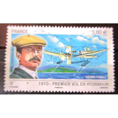 2010. Pa 78: Henri Fabre - Centenaire Du 1er Vol En Hydravion.