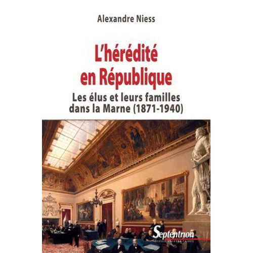 L'hérédité En République