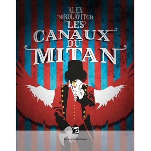 Les Canaux Du Mitan