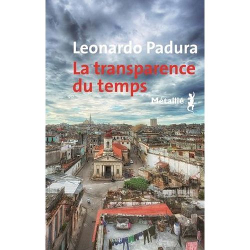 La Transparence Du Temps