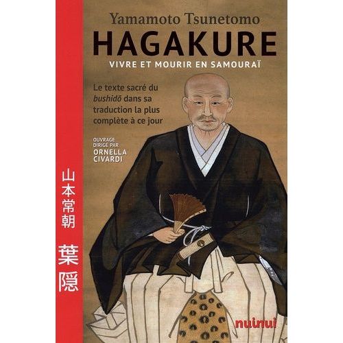Hagakure - Vivre Et Mourir En Samouraï
