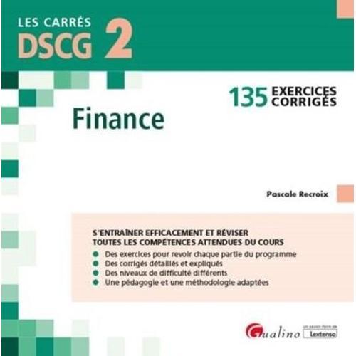 Finance Dscg 2 - 135 Exercices Corrigés