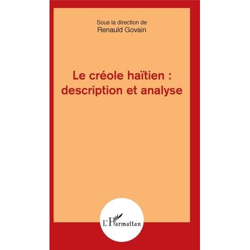 Le Créole Haïtien : Description Et Analyse