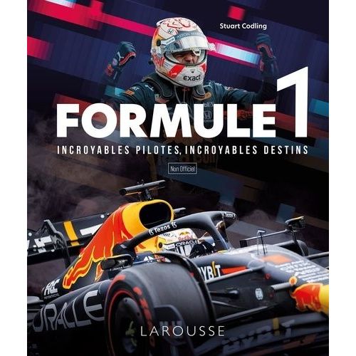 Formule 1 - Incroyables Pilotes, Incroyables Destins