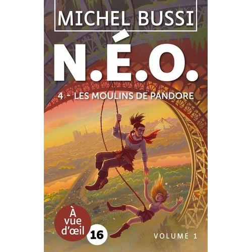 N.E.O. Tome 4 - Les Moulins De Pandore - 2 Volumes