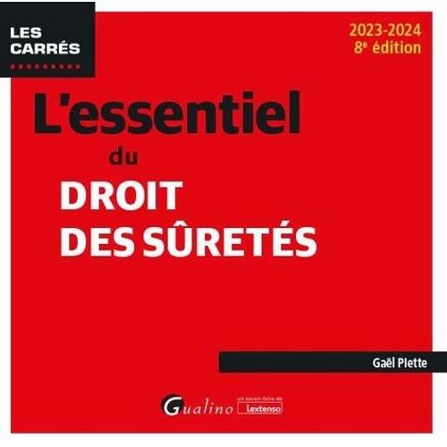 L'essentiel Du Droit Des Sûretés