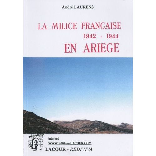 La Milice Française En Ariège (1942-1944)