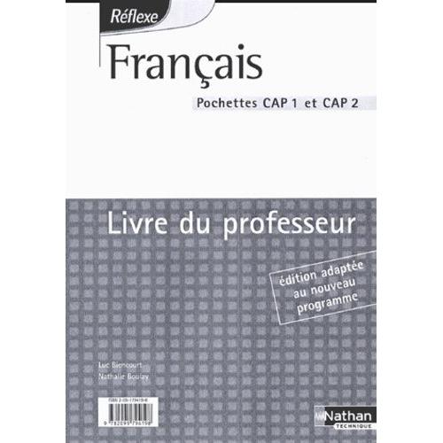 Français Cap 1 Et 2 - Livre Du Professeur