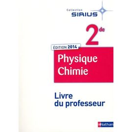 Physique Chimie 2de - Livre Du Professeur