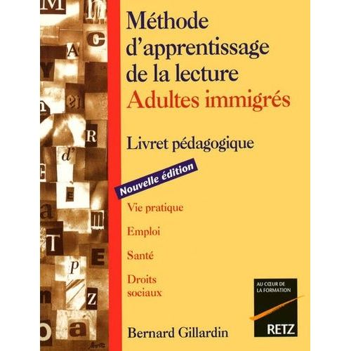 Méthode D'apprentissage De La Lecture (Adultes Immigrés) - Livret Pédagogique