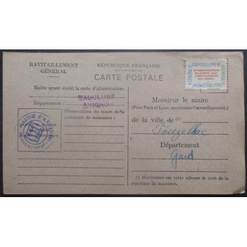 France Service N°15a Sur Carte De Ravitaillement D'avignon (Vaucluse) Pour Pouzilhac (Gard)