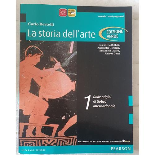 La Storia Dell'arte Carlos Bertelli - Edition Verde