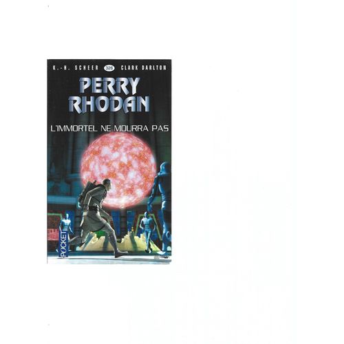 " L'immortel Ne Mourra Pas " : Perry Rhodan # 326 ( Première Édition )