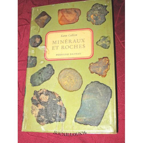 Mineraux Et Roches - Fernand Nathan . (Rak) C. Livres