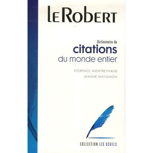 Dictionnaire De Citations Du Monde Entier