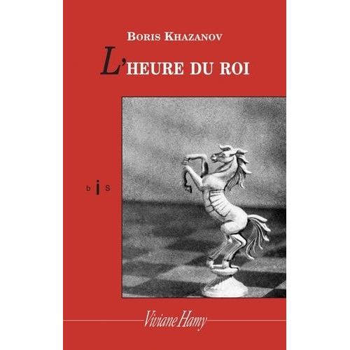 L'heure Du Roi