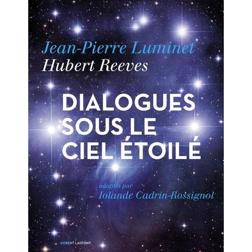 Dialogues Sous Le Ciel Étoilé