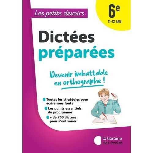 Dictées Préparées 6e